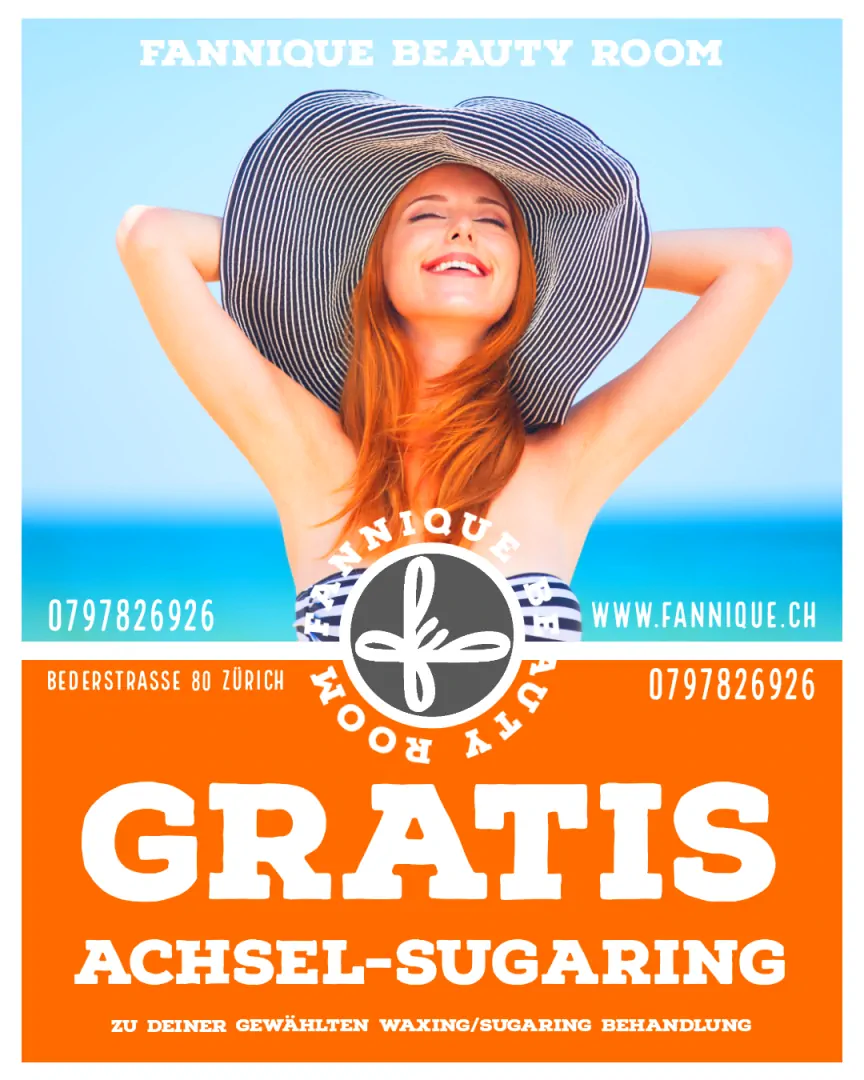 Achsel Waxing Sugaring Angebot in Zürich | Aktion Angebot 2021 Mai Juni